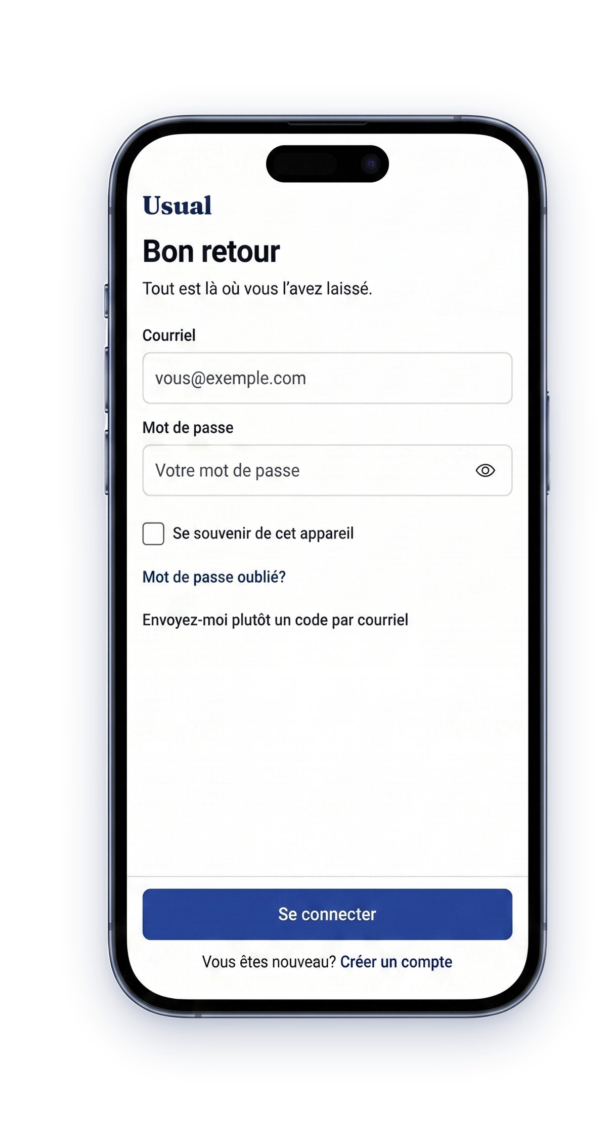 L’écran de connexion de Usual : bon retour, tout est là où vous l’avez laissé.